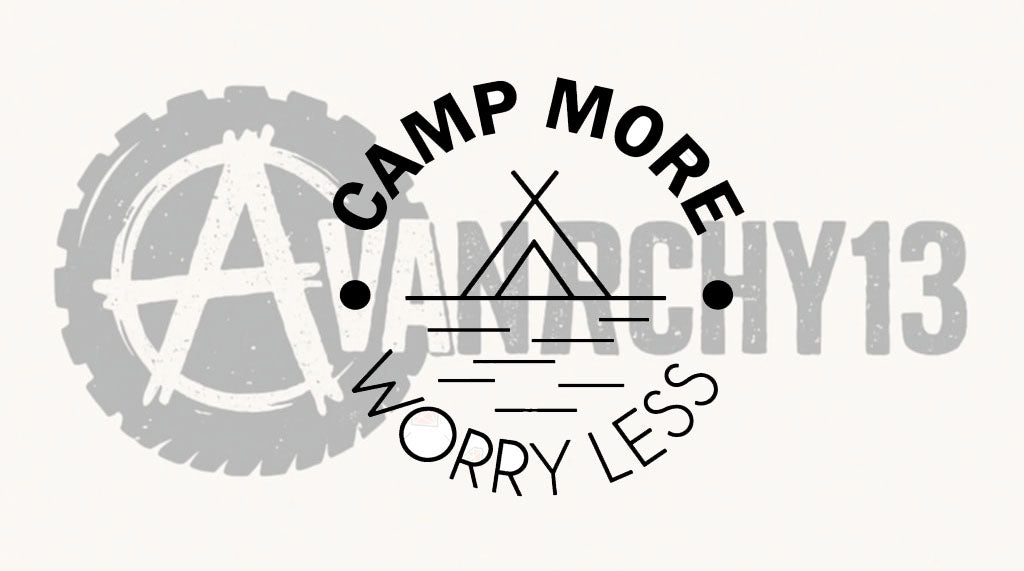 Camp more worry less